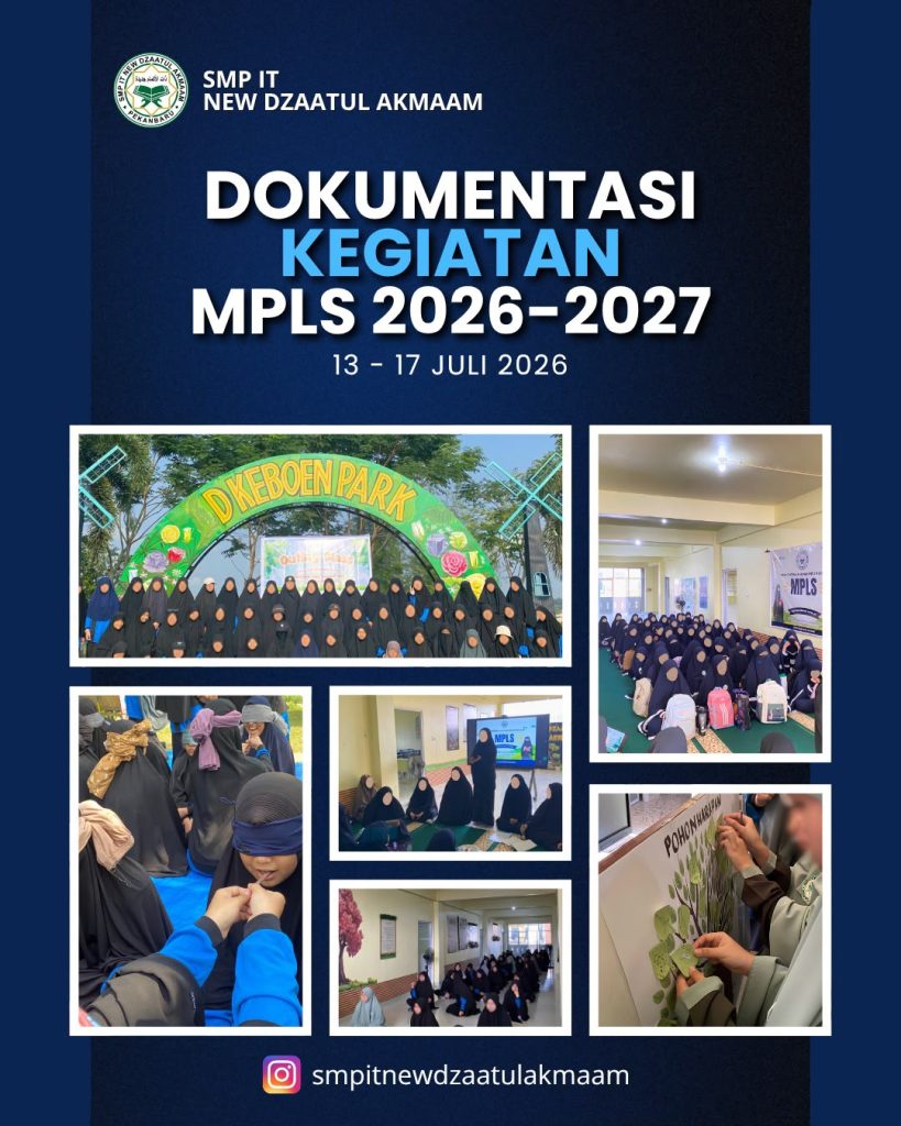 Selamat datang siswa baru di SMP IT New Dzaatul Akmaam Tahun Ajaran 2026/2027 Selamat datang siswa baru di SMP IT New Dzaatul Akmaam Tahun Ajaran 2026/2027